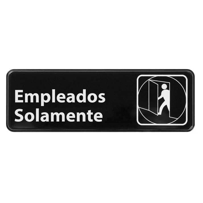Information Signs 3"x 9" / Spanish Employees Only