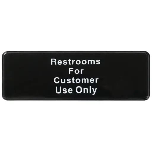 [SGN-317-SV1] Information Signs 3"x 9" / Restroom For Customer use Only
